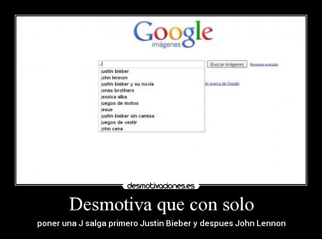 Desmotiva que con solo -