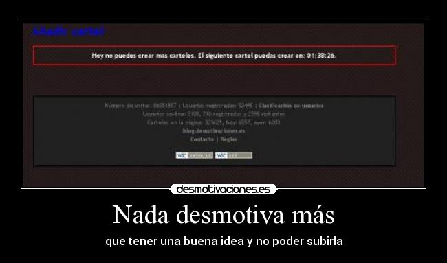 Nada desmotiva más - 