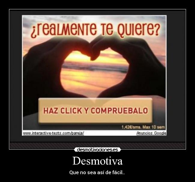 Desmotiva - Que no sea así de fácil..