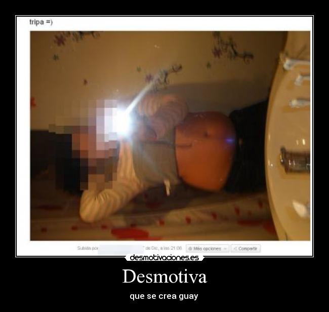 Desmotiva - que se crea guay