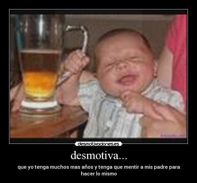 desmotiva... - 
