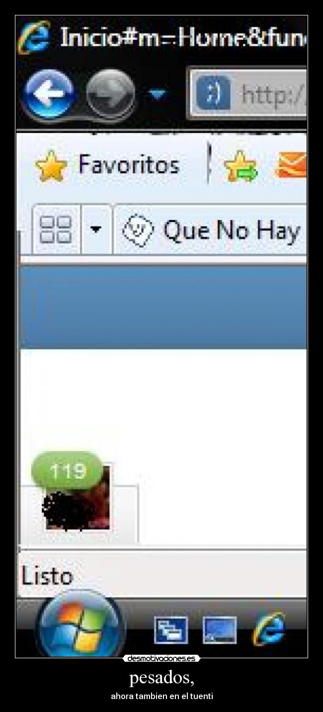 pesados, - ahora tambien en el tuenti