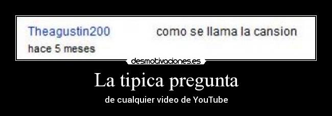 La tipica pregunta - 