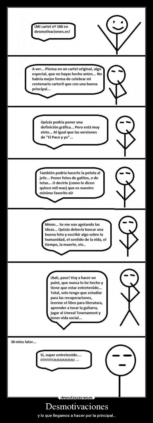 Desmotivaciones - y lo que llegamos a hacer por la principal...