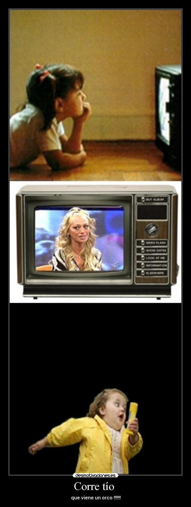 Corre tío - que viene un orco !!!!!!