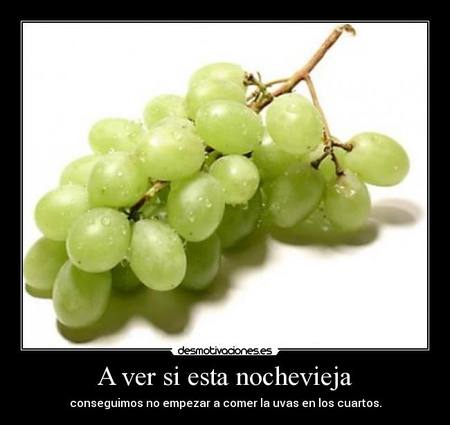 carteles uvas desmotivaciones