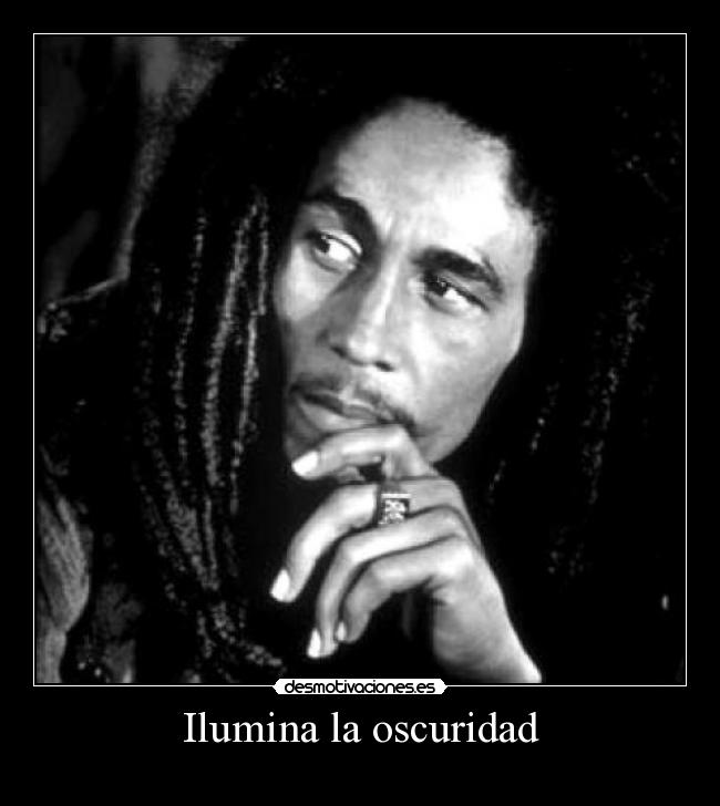 carteles bob marley desmotivaciones