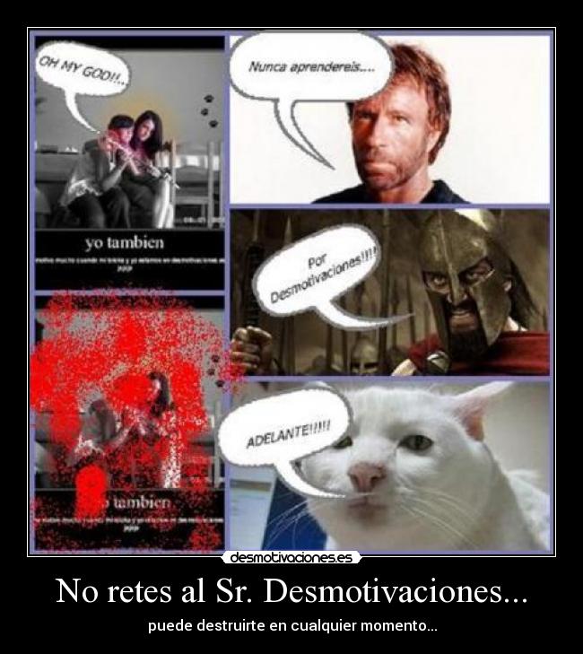 No retes al Sr. Desmotivaciones... -