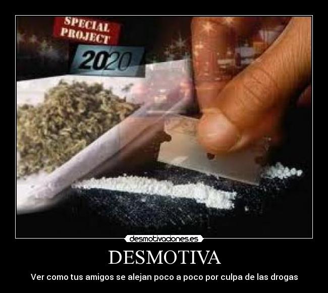 carteles danibeni drogas desmotiva desmotivaciones