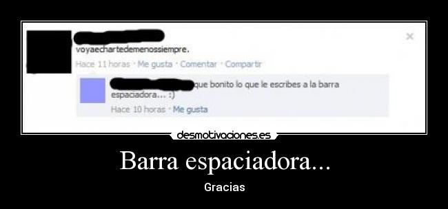 Barra espaciadora... -