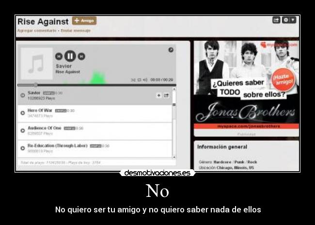 carteles jonas brothers valen mierda rise against savior hero war paco version myspace desmotivaciones