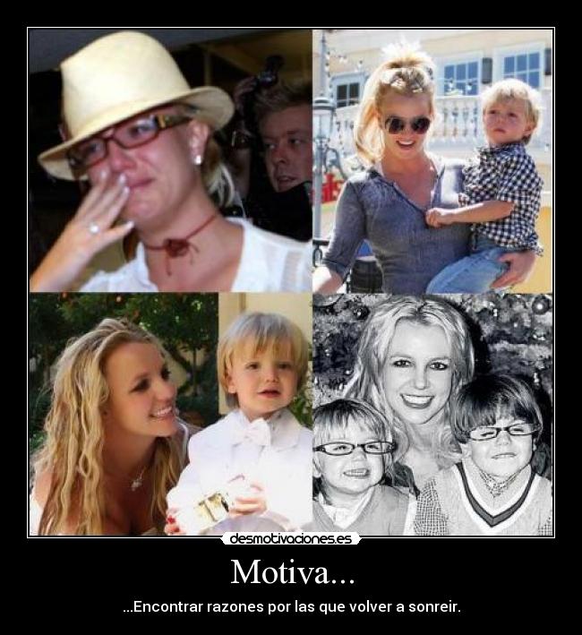 Motiva... - ...Encontrar razones por las que volver a sonreir.