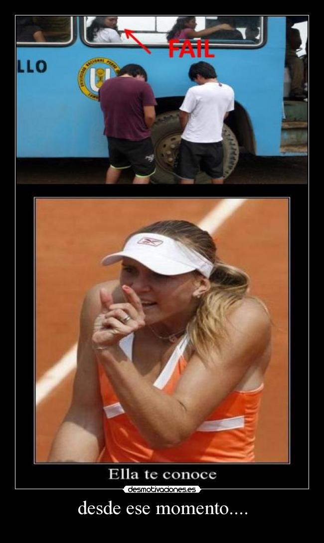 desde ese momento.... - 