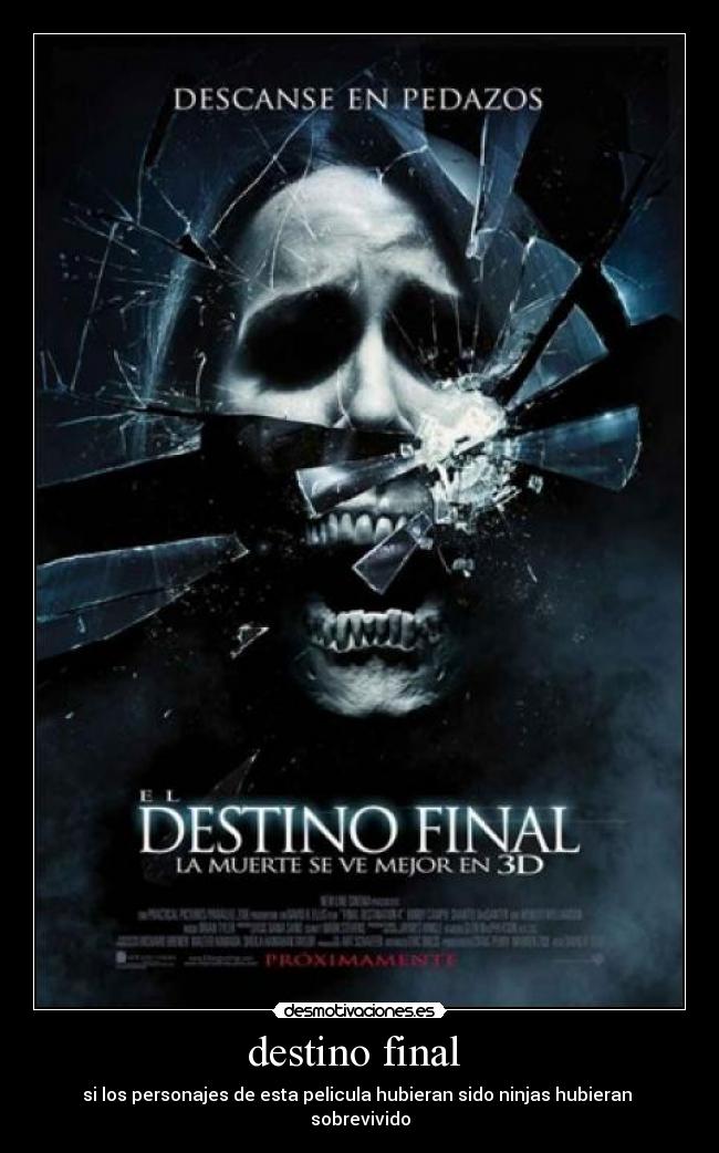 carteles destino destino final desmotivaciones