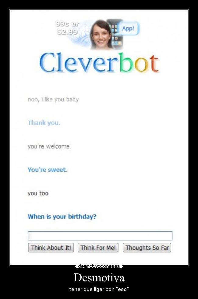 carteles love you cleverbot desmotivaciones