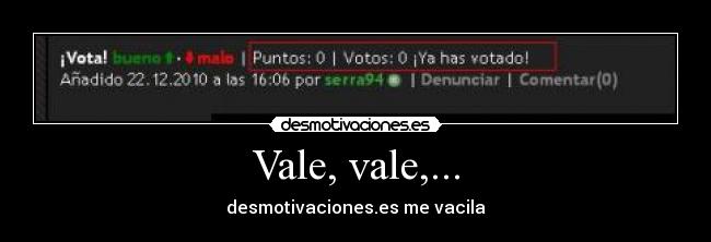 Vale, vale,... -