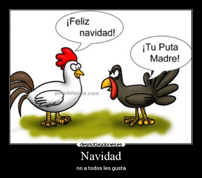 Navidad - no a todos les gusta