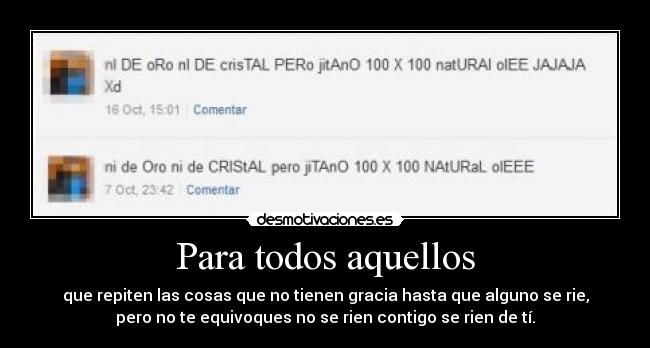 Para todos aquellos - 