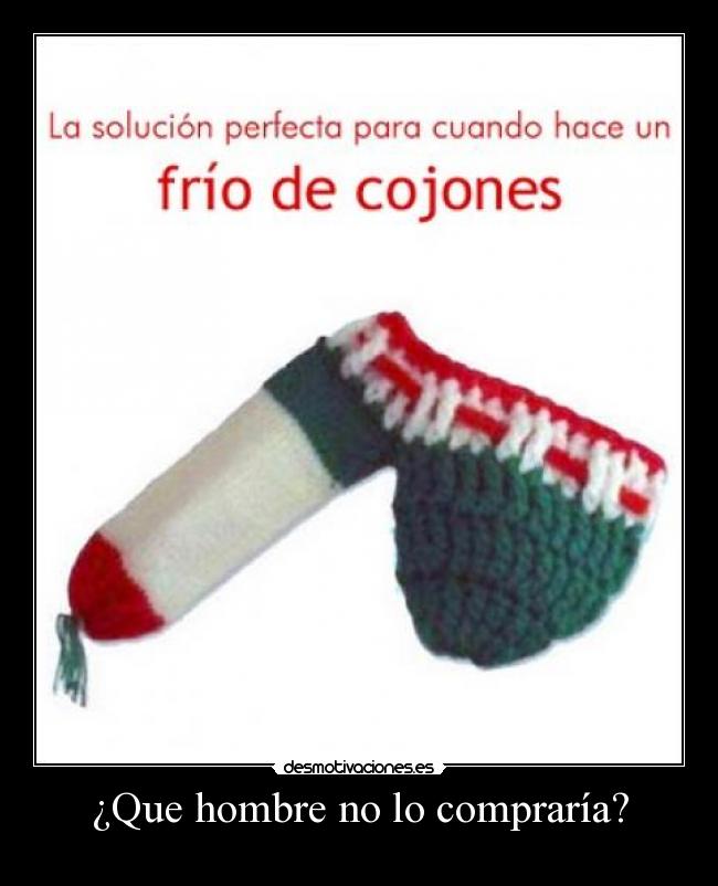 carteles frio cojones desmotivaciones