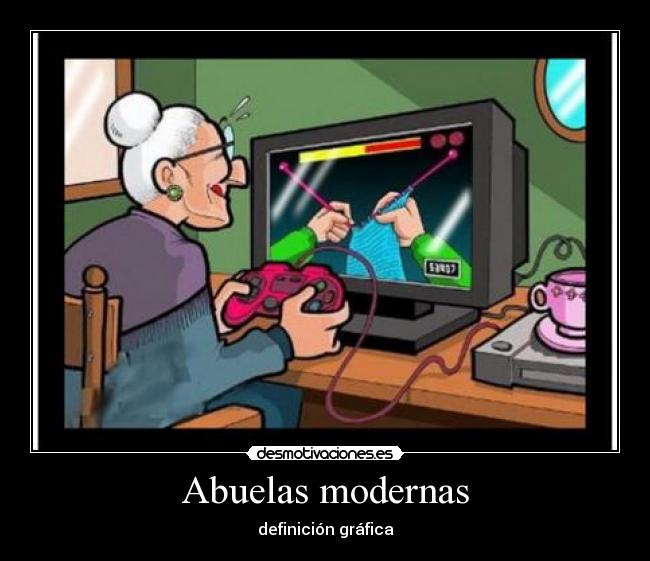 Abuelas modernas -