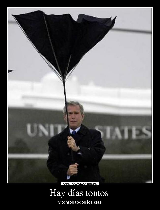 Hay días tontos -