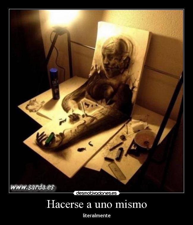 Hacerse a uno mismo -