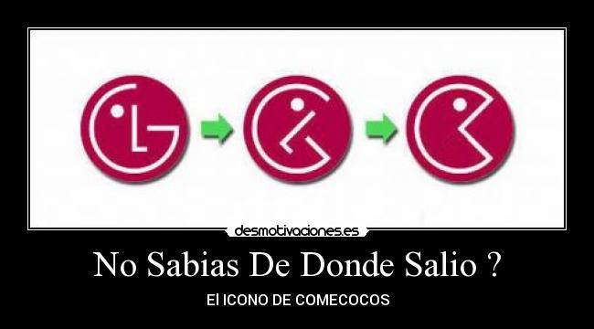 No Sabias De Donde Salio ? - El ICONO DE COMECOCOS