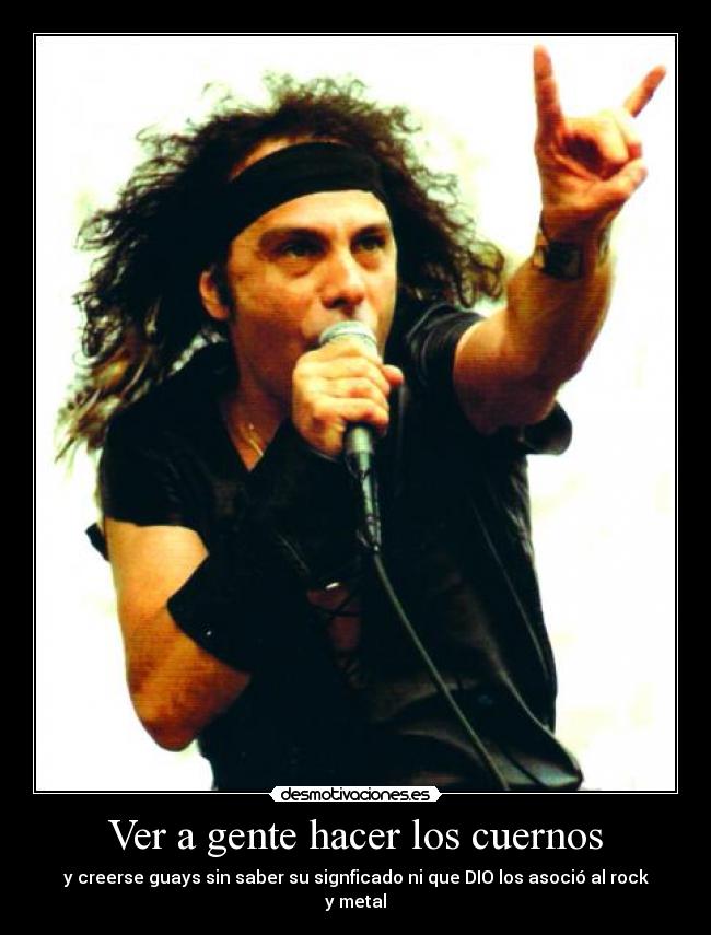 carteles dio cuernos heavy metal rock desmotivaciones