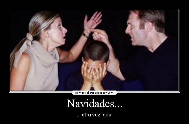 Navidades... - ... otra vez igual