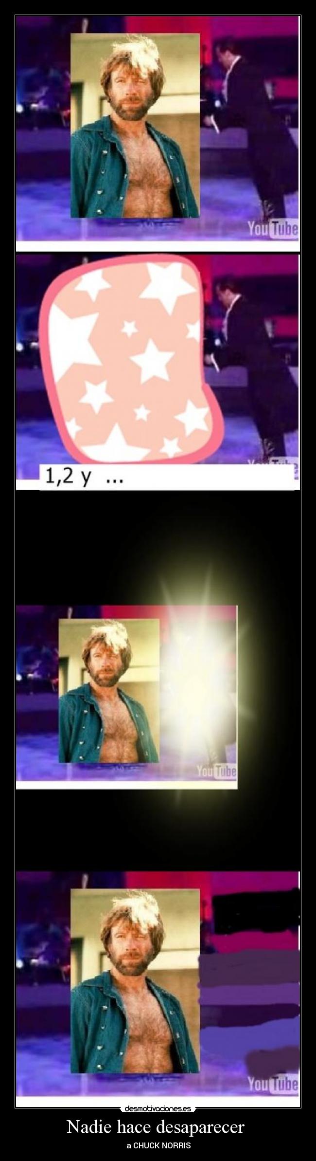 Nadie hace desaparecer - a CHUCK NORRIS