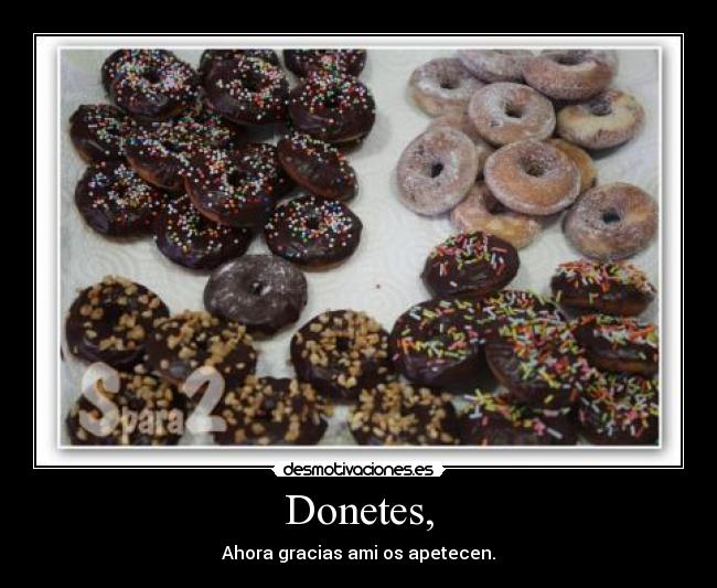 Donetes, -
