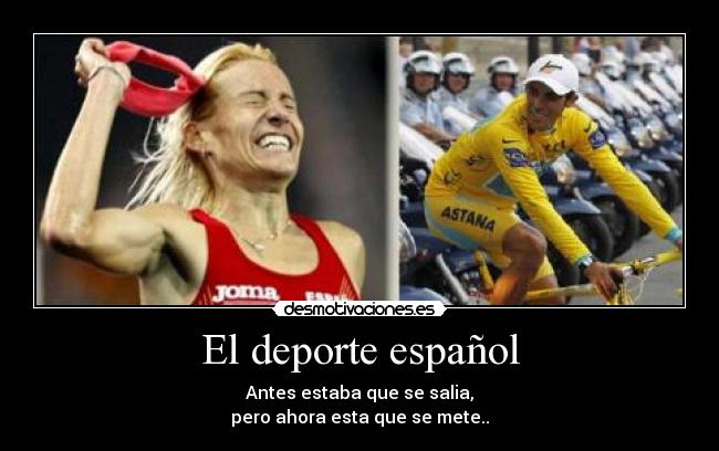 carteles seporte espanol dopaje alberto contador marta dominguez desmotivaciones
