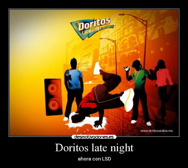 Doritos late night - ahora con LSD