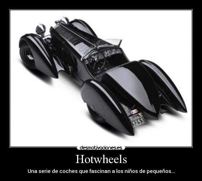 Hotwheels -