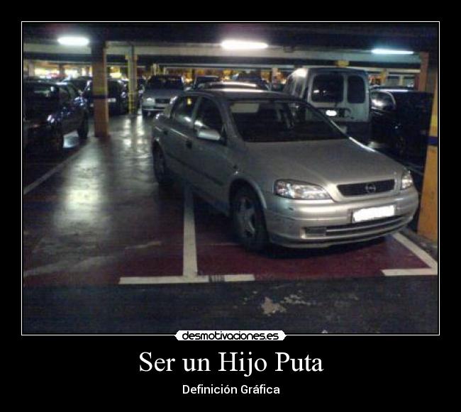 Ser un Hijo Puta -