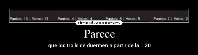 carteles trolls duermen desmotivaciones