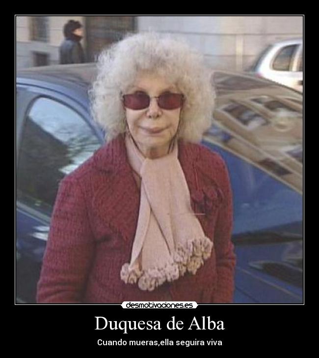 Duquesa de Alba - 