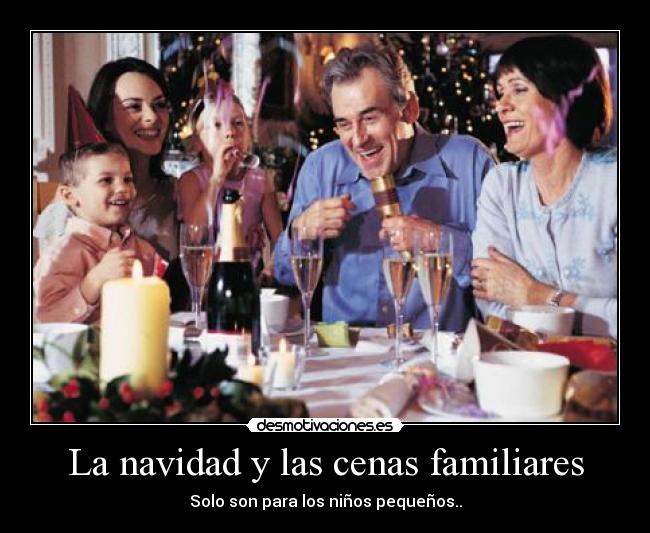 La navidad y las cenas familiares - 