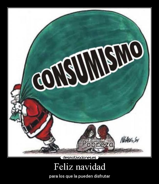 Feliz navidad - para los que la pueden disfrutar