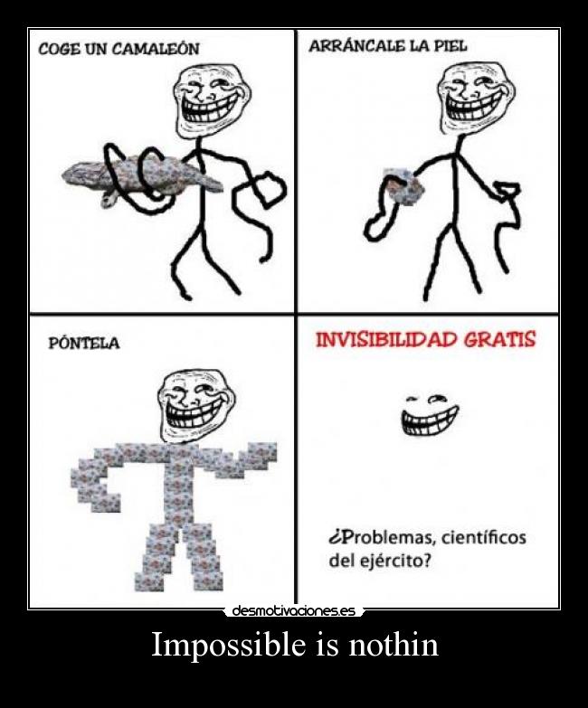 Impossible is nothin -