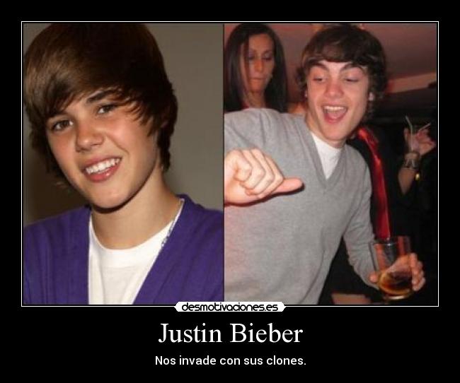 Justin Bieber - Nos invade con sus clones.
