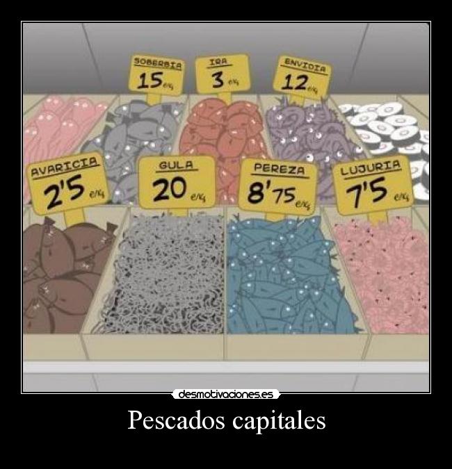Pescados capitales -