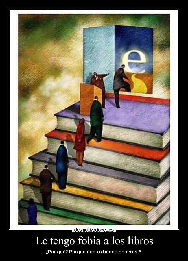 Le tengo fobia a los libros - 