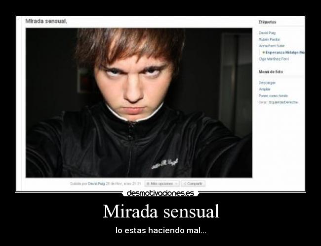 carteles mirada sensual desmotivaciones