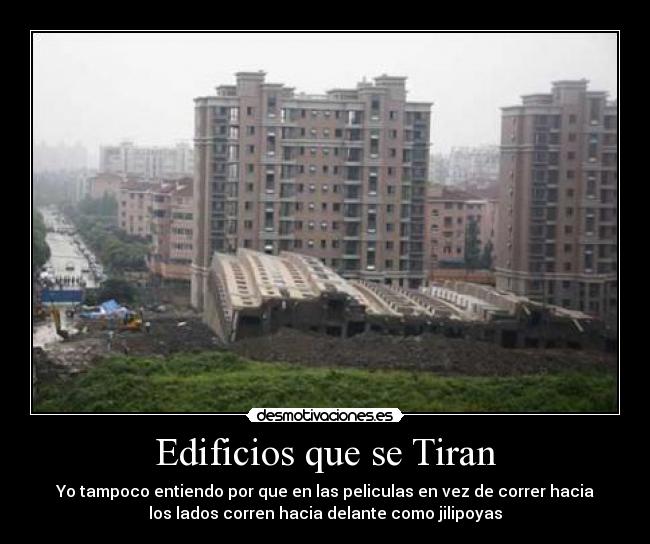 Edificios que se Tiran -