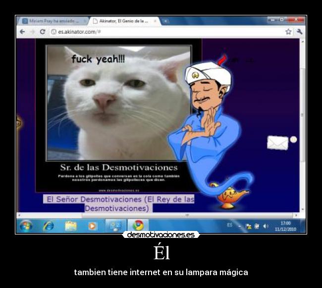 Él - tambien tiene internet en su lampara mágica