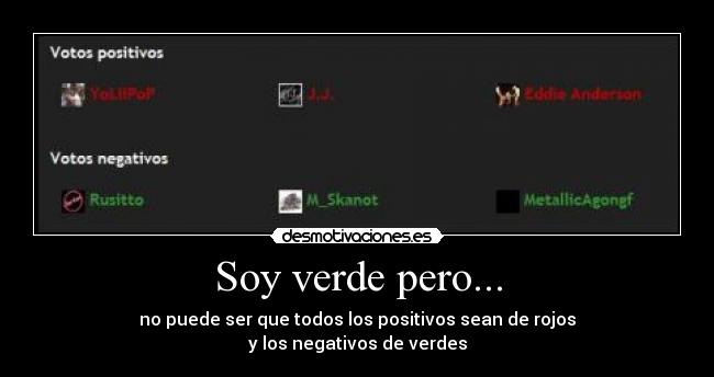 Soy verde pero... - 