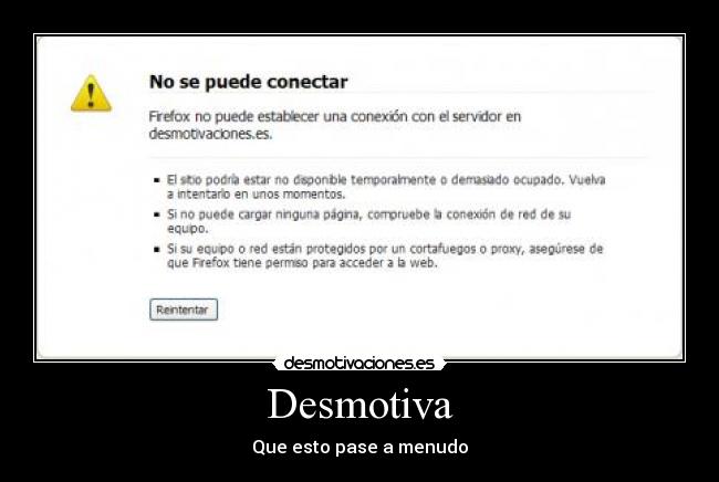 Desmotiva - Que esto pase a menudo