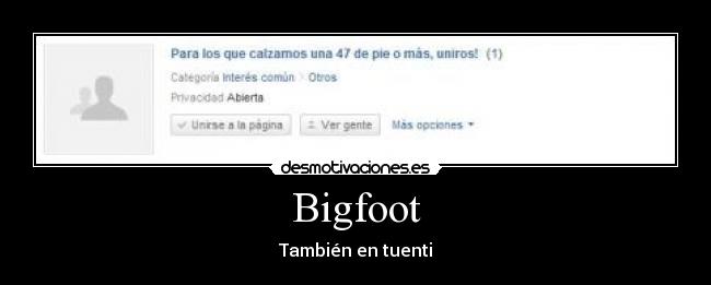 Bigfoot - También en tuenti