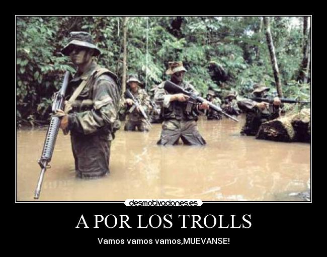 A POR LOS TROLLS - 